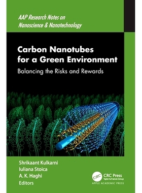 预订 Carbon Nanotubes for a Green Environment: Balancing the Risks and Rewards
