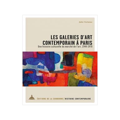 [预订]Les galeries d’art contemporain à Paris : une histoire culturelle du marché de l’art, 1944-197 9791035103071