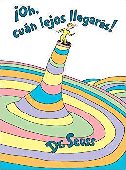 【预订】oh, C an Lejos Llegar s! (Oh, the Places You’ll Go! Spanish Edition)