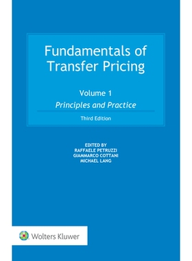 预订 Fundamentals of Transfer Pricing - Volume 1: Principles and Practice 转让定价基础-第1卷：原则和实践: 9789403543383