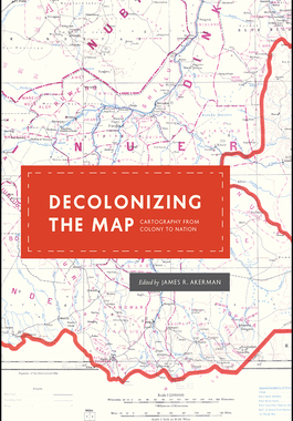【预订】Decolonizing the Map 9780226422787