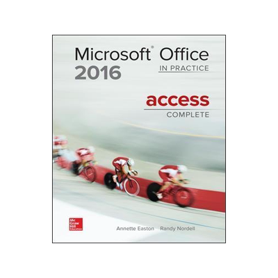 [预订]MICROSOFT OFFICE ACCESS 2016 COMPLETE: IN PRACTICE 9781259762680