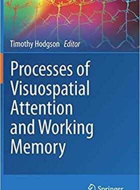 【预售】Processes of Visuospatial Attention and Working Memory