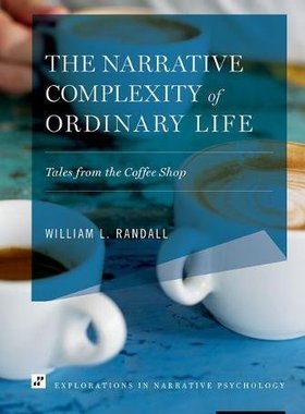 【预订】The Narrative Complexity of Ordinary Life