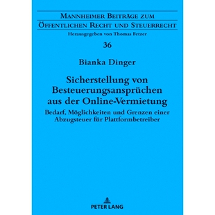预订 Sicherstellung von Besteuerungsansprüchen aus der Online-Vermietung: Bedarf Möglichkeiten und Grenzen einer Abzug