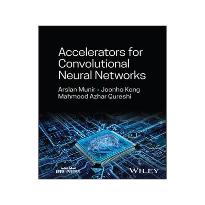 [预订]Accelerators for Convolutional Neural Networks 9781394171880