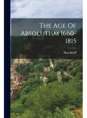 预订 The Age Of Absolutism 1660-1815