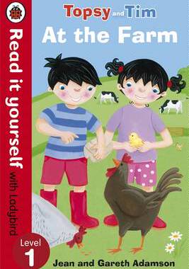 【预订】Topsy and Tim: At the Farm - Read it yourself with Ladybird