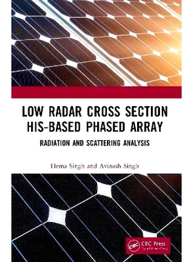 预订 Low Radar Cross Section His-Based Phased Array: Radiation and Scattering Analysis: 9780367513948