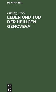 【预订】Leben und Tod der heiligen Genoveva 9783111120874