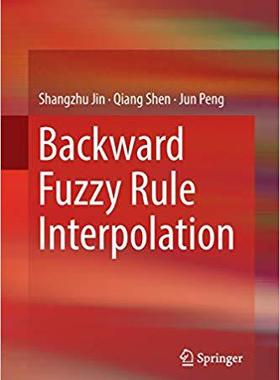【预售】Backward Fuzzy Rule Interpolation