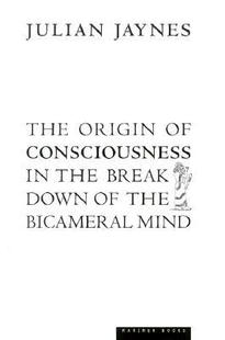 Bicameral 9780618057078 Origin the Consciousness The Mind Breakdown 预订
