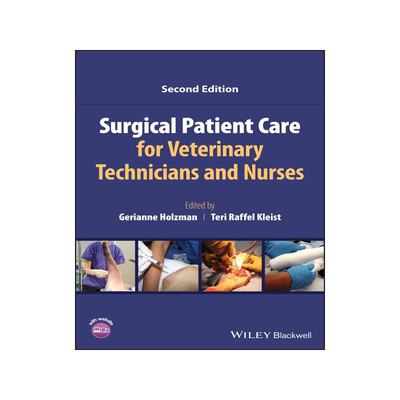 [预订]Surgical Patient Care For Veterinary Technicians And Nurses 9781119760092