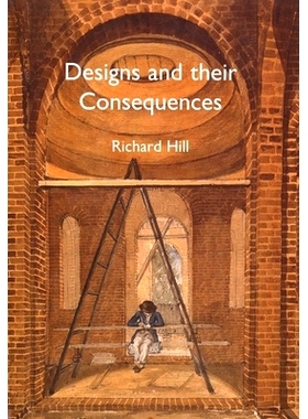 预订 Designs and Their Consequences: Architecture and Aesthetics 设计及其结果:建筑与美学: 9780300079487
