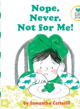 【预订】Nope! Never! Not for Me!