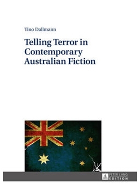 预订 Telling Terror in Contemporary Australian Fiction: 9783631673164