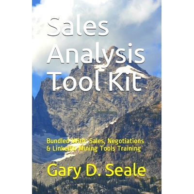 预订 Sales Analysis Tool Kit: Bundled with Sales, Sales Negotiations, Linkedin Mining Tools Instruction: 9781707945665
