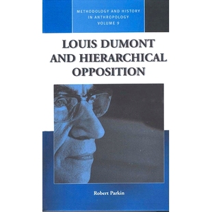 预订 LOUIS DUMONT AND HIERARCHICAL OPPOSITION: 9781571815781