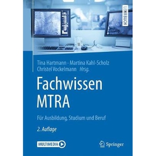 预订 Fachwissen MTRA Für Ausbildung, Studium und Beruf 9783662576311