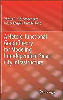 【预售】A Hetero-functional Graph Theory for Modeling Interdependent Smart City Infrastructure