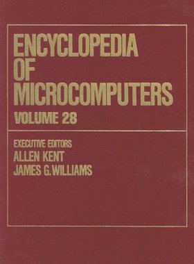 【预订】Encyclopedia of Microcomputers