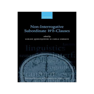 预订 Non-Interrogative Subordinate Wh-Clauses 9780192844620