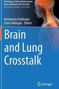 【预订】Brain and Lung Crosstalk