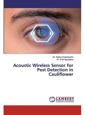 预订 Acoustic Wireless Sensor for Pest Detection in Cauliflower: 9786200221858