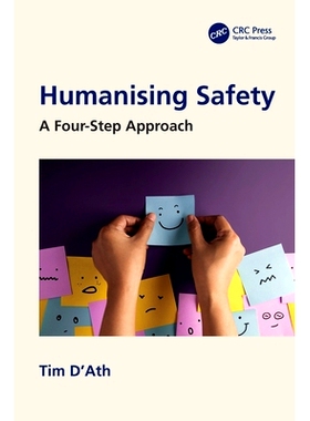 预订 Humanising Safety: A Four-Step Approach 以人为本的安全：4步法: 9781032666181