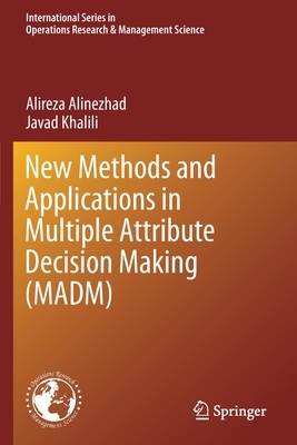 【预订】New Methods and Applications in Multiple Attribute Decision Making (MADM)