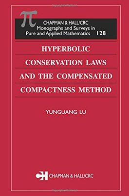 【预订】Hyperbolic Conservation Laws and the Compensated Compactness Method