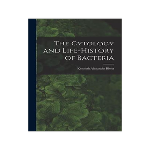 [预订]The Cytology and Life-history of Bacteria 9781013351013