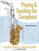 Playing Teaching the 9780197627594 Saxophone 预订