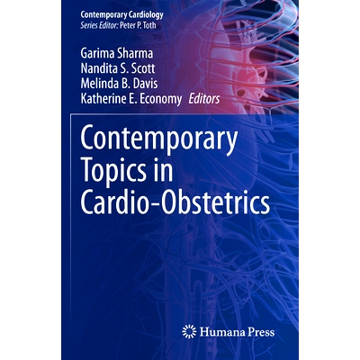 预订 Contemporary Topics in Cardio-Obstetrics 当代心脏产科话题: 9783031341052