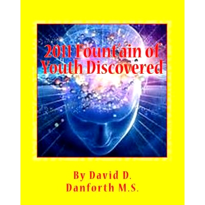 预订 2011 Fount’ain of Youth Discovered: 9781456553890