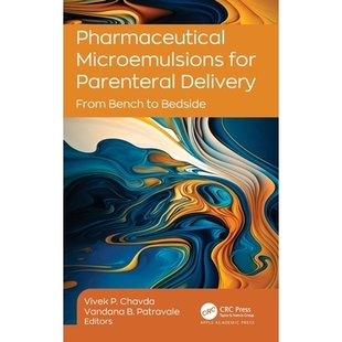 预订 Pharmaceutical Microemulsions for Parenteral Delivery: From Bench to Bedside 用于注射给药的*微乳：从实验室到临床: 9