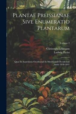 [预订]Plantae Preissianae Sive Enumeratio Plantarum: Quas In Australasia Occidentali Et Meridionali-occide 9781020598685