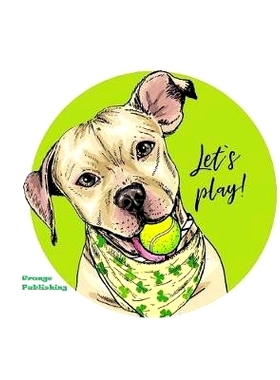 预订 Lets Play: 120 Page Drawing Pad Ideal For Dog Lovers Worldwide: 9781088908068