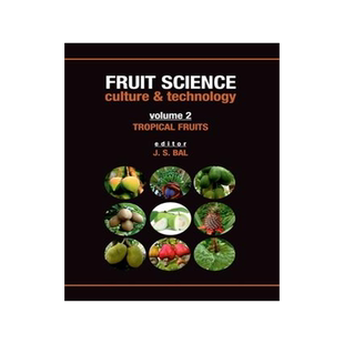 [预订]Tropical Fruits: Vol.02: Fruit Science Culture & Technology 9789358870459