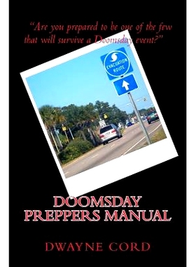 预订 Doomsday Preppers Manual: 9781493769513