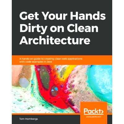 预订 Get Your Hands Dirty on Clean Architecture 如何从架构新手变老手: 9781839211966