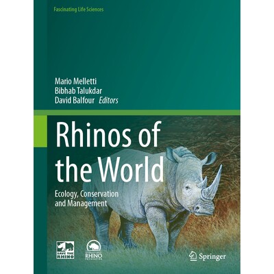预订 Rhinos of the World Ecology, Conservation and Management 世界的犀牛:生态、保育及管理 9783031671685