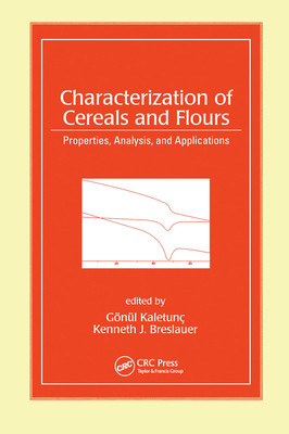 【预订】Characterization of Cereals and Flours: Properties, Analysis and App 9780367454531