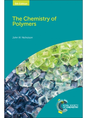 预订 The Chemistry of Polymers 聚合物化学: 9781782628323