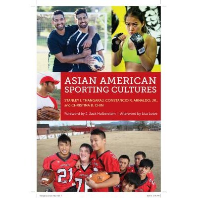 预订 Asian American Sporting Cultures 亚裔美国人运动文化（精装）: 9781479840168