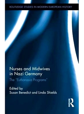 预订 Nurses and Midwives in Nazi Germany: The 
