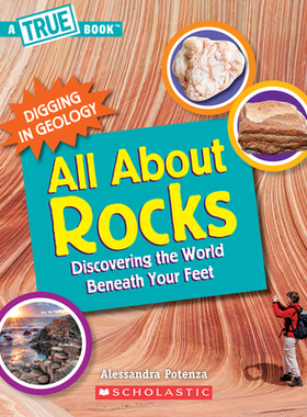 【预订】All about Rocks (a True Book: Digging in Geology) (Paperback): Discovering the World Beneath Your Feet
