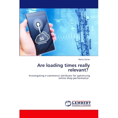 预订 Are loading times really relevant? 加载时间真的相关吗？: 9786208012939