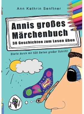 预订 Annis großes Märchenbuch: 38 Geschichten zum Lesen üben: 9783695759347