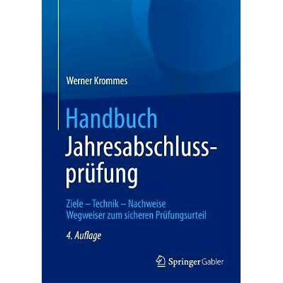 预订 Handbuch Jahresabschlussprüfung: Ziele – Technik – Nachweise - Wegweiser zum sicheren Prüfungsurteil 年度审计手
